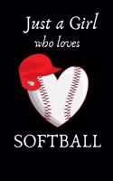 Just a Girl who loves Softball