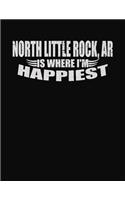 North Little Rock, AR Is Where I'm Happiest