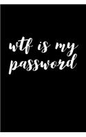 WTF Is My Password