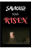 Saviour Has Risen (My Gratitude Journal)
