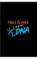 Track & Field Is in My DNA