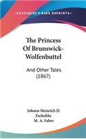 The Princess of Brunswick-Wolfenbuttel