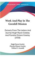 Work And Play In The Grenfell Mission