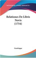 Relationes de Libris Novis (1754)