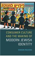 Consumer Culture and the Making of Modern Jewish Identity