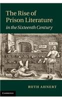 Rise of Prison Literature in the Sixteenth Century