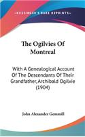 The Ogilvies Of Montreal
