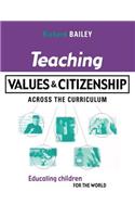Teaching Values and Citizenship Across the Curriculum