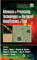 Advances in Processing Technologies for Bio-Based Nanosystems in Food