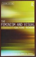The Feminism And Visual Culture Reader