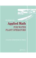 Applied Math for Water Plant Operators - Workbook
