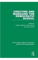 Creating and Managing the Democratic School