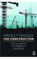 Project Finance for Construction