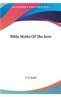 Bible Myths Of The Jews