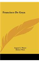 Francisco De Goya