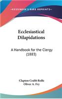 Ecclesiastical Dilapidations
