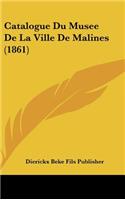 Catalogue Du Musee de la Ville de Malines (1861)
