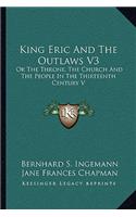 King Eric and the Outlaws V3