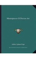 Masterpieces Of Persian Art