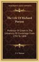 The Life of Richard Porson