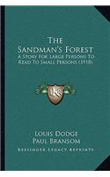 The Sandman's Forest