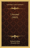 I Accuse! (1915)
