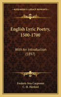 English Lyric Poetry, 1500-1700