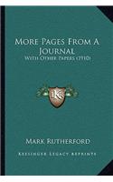More Pages from a Journal: With Other Papers (1910)