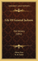 Life Of General Jackson