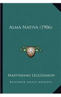 Alma Nativa (1906)