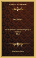 De Cholera