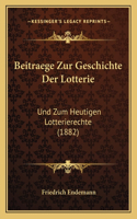 Beitraege Zur Geschichte Der Lotterie