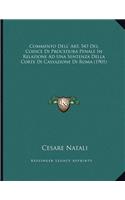 Commento Dell' Art. 543 Del Codice Di Procedura Penale In Relazione Ad Una Sentenza Della Corte Di Cassazione Di Roma (1901)