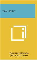 Trail Dust