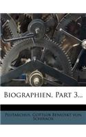 Biographien, Part 3...