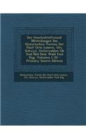 Der Geschichtsfreund: Mitteilungen Des Historischen Vereins Der Funf Orte Luzern, Uri, Schwyz, Unterwalden OB Und Nid Dem Wald Und Zug, Volumes 1-20