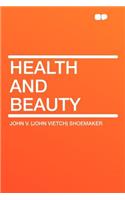 Health and Beauty