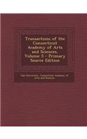 Transactions of the Connecticut Academy of Arts and Sciences, Volume 5