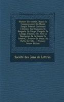Histoire Universelle, Depuis Le Commencement Du Monde Jusqu'a Present: Contenant L'Histoire Des Royaumes de Benguela, de Congo, D'Angola, de Loango, D'Anzico, Etc. Avec La Description de La Guinee En General, L'Histoire
