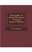 Principles of Social Economy - Primary Source Edition