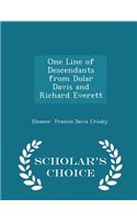 One Line of Descendants from Dolar Davis and Richard Everett - Scholar's Choice Edition