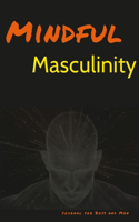 Mindful Masculinity