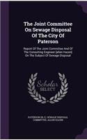 The Joint Committee on Sewage Disposal of the City of Paterson