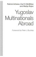 Yugoslav Multinationals Abroad