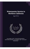 Watermaster Service in Northern California