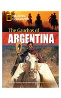 The Gauchos of Argentina