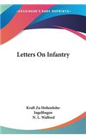 Letters On Infantry