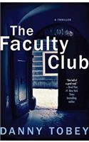 Faculty Club: A Thriller(English)