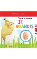 Apprendre Avec Scholastic: Tourne Et Regarde: Je Grandis