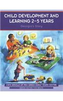 Child Development and Learning 2-5 Years